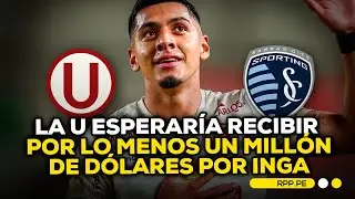¿Se va a Sporting Kansas City?: Negocian con Universitario por César Inga #FCCRPP | SEGMENTO
