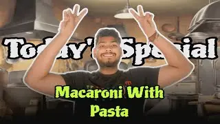 Jerry Verma Vlogs 2025 28th - Today's Special Macaroni with Pasta 