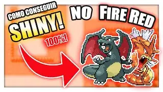 *100%* COMO CONSEGUIR SHINY NO FIRE RED E JOGOS ANTIGOS!