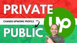 How to Change Upwork Profile Visibility from Private to Public