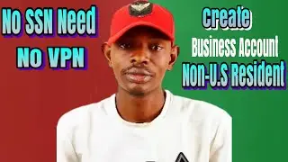 (2025) &ndash; Step-by-Step Guide How To Create A US Business Bank Account As Non-Resident