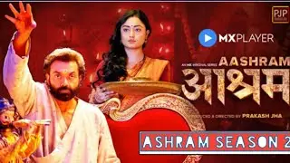 Ashram 2 Official Web Series | Season 2 | Bobby Deol | Prakash Jha Mx Player Original Series