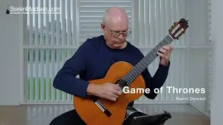 Game of Thrones by Ramin Djawadi - Danish Guitar Performance - Soren Madsen