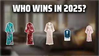 The Top 5 Best Satin Robes in 2025 - Must Watch Before Buying!