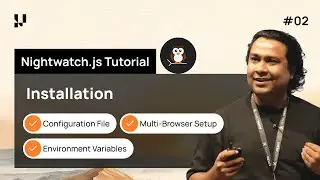 How To Install & Set Up Nightwatch.js For E2E Testing | Nightwatch.js Tutorial