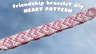 Friendship bracelet heart DIY | heart pattern bracelet | How to make cute friendship bracelet
