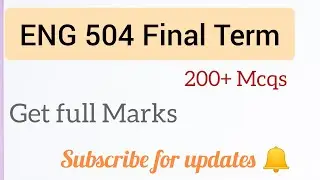 ENG 504 quizzes for final papers, Mcqs of eng504 finals|