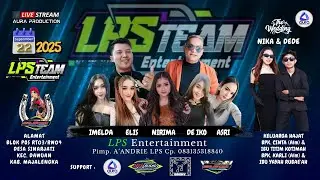 LIVE LPS Entertainment Pimp. A&rsquo;ANDRIE LPS Cp. 083135318840 || DESA SINARJATI, 22 September 2025