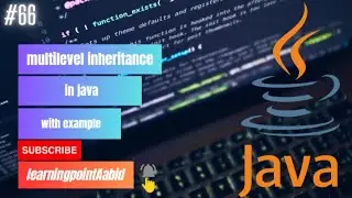 multilevel inheritance in java | #java | #objectorientedprogramming