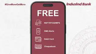 Switch to zero fee banking with IndusInd Bank Savings Account!