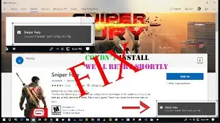 coudn't install well retry shortly fix I windows 8,10 I microsoft store