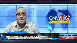 Welcome to Christian News Worldwide TV | Your Source for Global Christian News