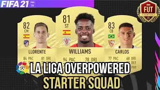 FIFA 21 BEST LA LIGA STARTER SQUAD! FUT 21 OP 100K LA LIGA TEAM ft. Llorente , Williams & Carlos