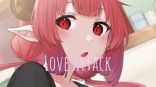 Nightcore - Love Attack