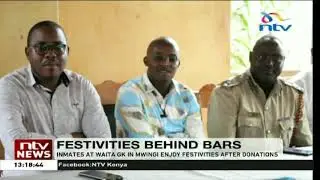 Inmates at Waita GK Prison in Mwingi join in Festivities, thanks to well wisher