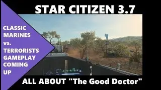 Star Citizen 3.7   All about the new FPS map