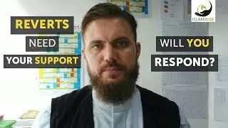 Reverts need YOUR support -  Will YOU respond?