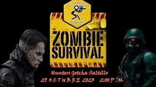 Especial Halloween / Hunters Gotcha Saltillo / Team Zombie