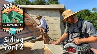 Siding and Flashing Part 2 | Building The Nantahala Retreat #20