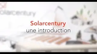 Une introduction:  Bienvenue chez Solarcentury