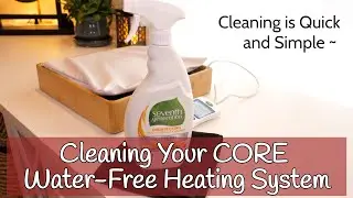 Cleaning Your CORE Water-Free Synergy Stone Heating System