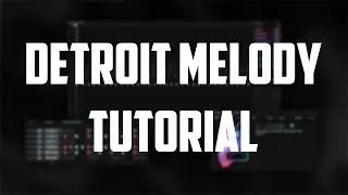 How to make Detroit Melodies like Michigan Meech | FL Studio Melody Tutorial