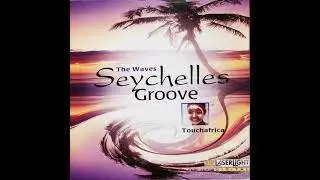 The Waves: Seychelles Groove FULL ALBUM
