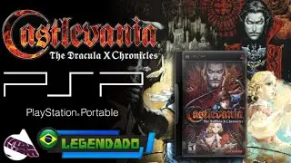 Castlevania The Dracula X Chronicles &bull; PSP &bull;  TRADUZIDO E LEGENDADO PTBR &bull; PPSSPP ISO