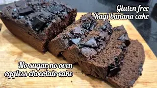No Sugar,no oven, Ragi Banana Chocholate Cake | Gluten free eggless cake | soft Chocholate Ragi cake