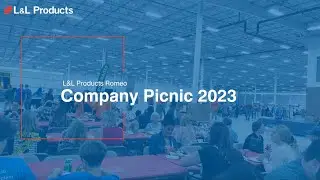 L&L Products Romeo Company Picnic 2023