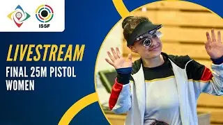 Livestream - 25m Pistol Women Final - ISSF Junior World Cup New Delhi, India