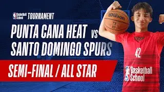 Punta Cana Heat vs Santo Domingo Spurs – Categoría All Star |Semifinal