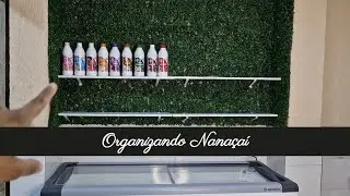 Organizando Nanaçaí