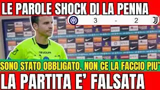 SCANDALO LA PENNA INTER JUVENTUS 3-2 ERRORI ARBITRALI. VAR. SPALLETTI, CHIELLINI, FURIOSI
