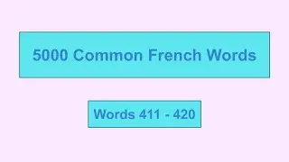 5000 Common French Words - Lesson 042