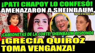 ¡Pati Chapoy lo confesó! Amenazaron a Sheinbaum ¡Grecia Quiroz toma venganza!