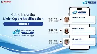 Boost Your Business Success with Lead Manager Ninja's Link-Open Notification Feature in Salesforce