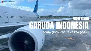 FLIGHT REVIEW GARUDA INDONESIA I GA901 I DOHA (DOH) - JAKARTA (CGK) #garudaindonesia #indonesia