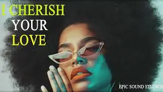 I CHERISH YOUR LOVE : Emotional Romantic Song  | Heartfelt Song for True Love