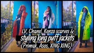 LV, Chanel, Kenzo scarves & styling long puff jackets (Primak, Asos, XING XING)