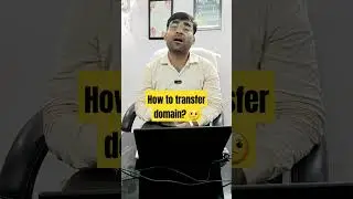 How to Move / Transfer a Domain Name 🤔 - Domain Transfer कैसे करें ? (Complete Guide) #ytshorts