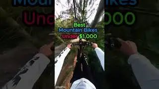 💵Best MTB Under $1,000!💵  |  #mtb
