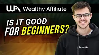 Is Wealthy Affiliate good for beginners | Is Wealthy Affiliate helpful for beginners?
