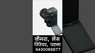 Patna&rsquo;s No.1 Camera Repair Centre | Fast & Affordable | Naman Repair #CameraService #PatnaBuzz