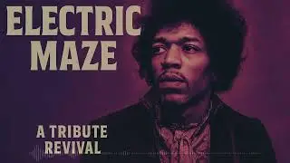 Electric Maze &mdash; A Tribute Revival | Psychedelic Blues Rock 60s Style