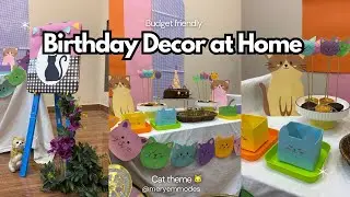 DIY Cat Theme Birthday Party Decoration🐱✨| Budget-Friendly Home Setup 💕
