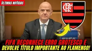 FIFA RECONHECE ERRO E DEVOLVE T&Iacute;TULO GIGANTE AO FLA! | NOT&Iacute;CIAS DO FLAMENGO HOJE