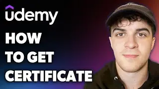 How to Get Udemy Certificate (Full 2024 Guide)