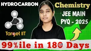 JEE Main 2025: Hydrocarbon All April Shift PYQs | Must-Do Ques for JEE 2026🎯| #JEEChemix