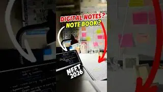 'Digital Notes vs Notebook 📒 what&rsquo;s Better for NEET?😭